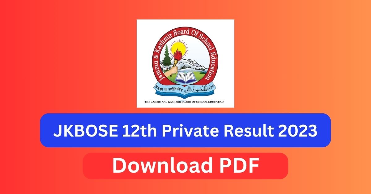 JKBOSE 12th Private Result 2023