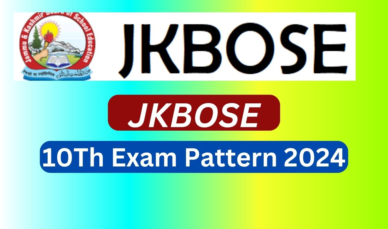 JKBOSE 10th Exam Pattern 2024